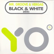 Mr. Groove & Vergas - Black & White  (12")