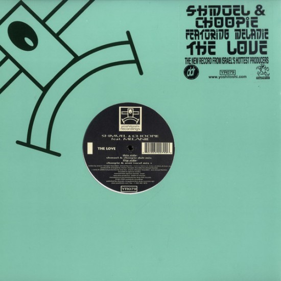 Shmuel & Choopie Feat. Melanie "The Love" (2x12")
