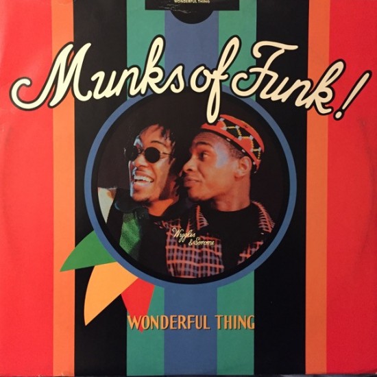 Munks Of Funk ‎"Wonderful Thing" (12")