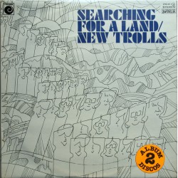 New Trolls - Searching For A Land  (2xLP - Gatefold - Promo)  New Trolls - Searching For A Land  (2xLP - Gatefold - Promo)