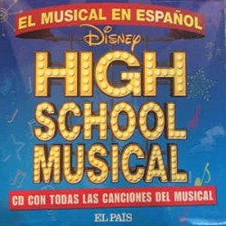 The High School Musical Cast - High School Musical (El Musical En Español) (CD - Digipack Gatefold)  The High School Musical Cast - High School Musical (El Musical En Español) (CD - Digipack Gatefold)