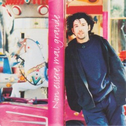 Paolo Vallesi - Non Essere Mai Grande (CD) 