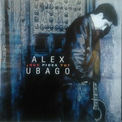 Alex Ubago ‎"¿Que Pides Tu?" (CD) 