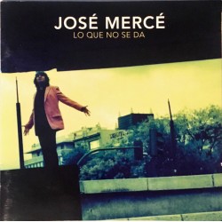 Jose Merce ‎"Lo Que No Se Da" (CD) 