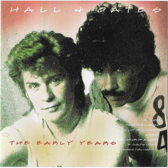 Hall & Oates "The Early Years" (CD) 