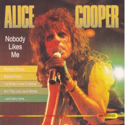 Alice Cooper "Nobody Likes Me" (CD)