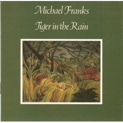 Michael Franks - Tiger In The Rain (CD) 