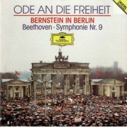 Leonard Bernstein In Berlin - Beethoven - Ode An Die Freiheit · Symphonie Nr. 9  (CD)