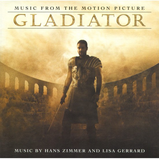 Hans Zimmer And Lisa Gerrard ‎"Gladiator (Music From The Motion Picture)" (CD) 