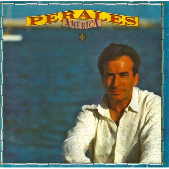 José Luis Perales ‎"America" (CD) 
