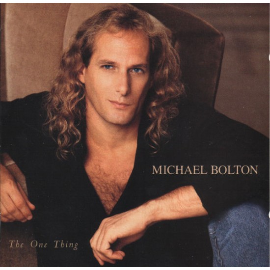 Michael Bolton ‎"The One Thing" (CD) 
