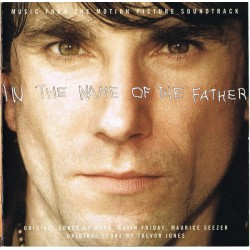 In The Name  Of The father (Music From The Motion Picture Sound Track) (CD) 