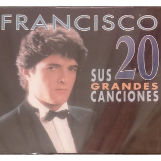 Francisco ‎"Sus 20 Grandes Canciones" (2xCD) 