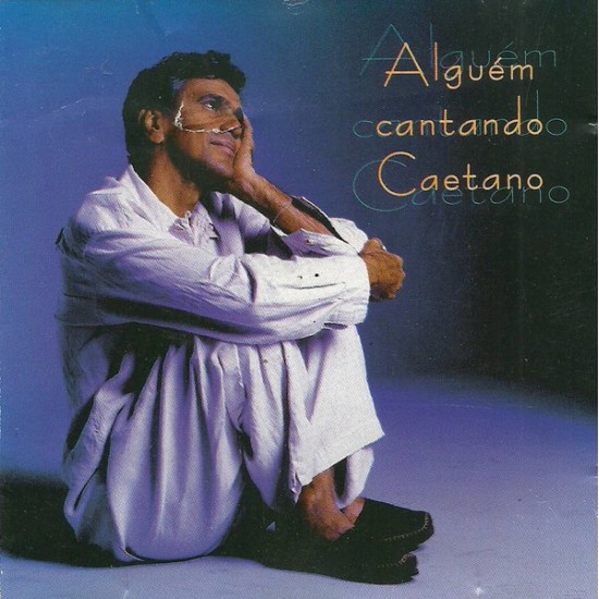 Alguém Cantando Caetano (CD) 