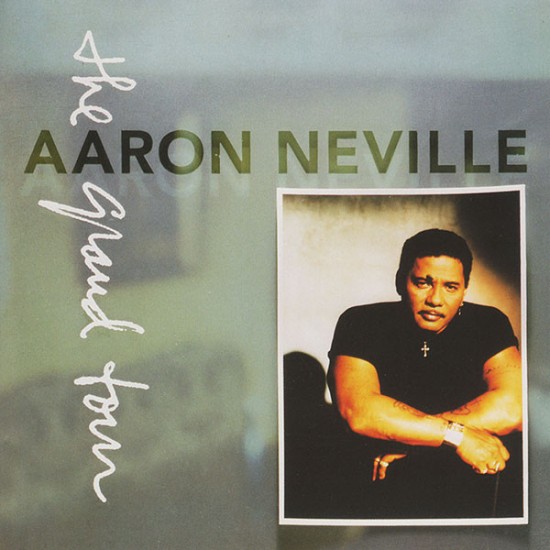 Aaron Neville ‎"The Grand Tour" (CD) 