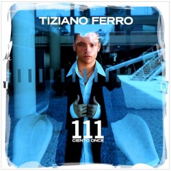 Tiziano Ferro ‎"111 Ciento Once" (CD)
