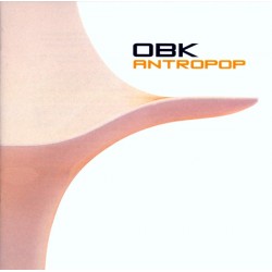 OBK - Antropop  (CD)  OBK - Antropop  (CD)