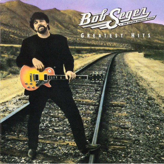 Bob Seger & The Silver Bullet Band "Greatest Hits" (CD) 