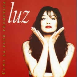 Luz Casal - Como La Flor Prometida  (CD) Luz Casal - Como La Flor Prometida  (CD)