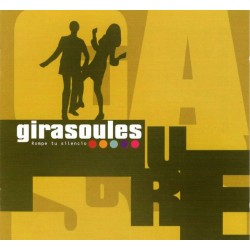 Girasoules ‎"Rompe Tu Silencio" (CD)