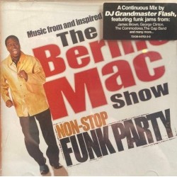 The Bernie Mac Show: NON-STOP FUNK PARTY (CD - Mixed by Grand Master Flash)