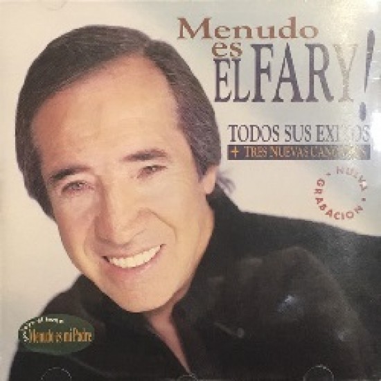 El Fary ‎"Menudo Es El Fary. Todos Su Exitos" (CD) 