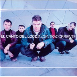 El Canto Del Loco - A Contracorriente  (CD)  El Canto Del Loco - A Contracorriente  (CD)