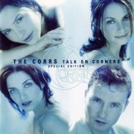 The Corrs - Talk On Corners (CD - Special Edition) 