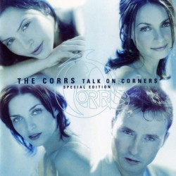 The Corrs ‎"Talk On Corners" (CD) 