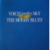 The Moody Blues - Voices In The Sky - The Best Of The Moody Blues  (CD) The Moody Blues - Voices In The Sky - The Best Of The Moody Blues  (CD)