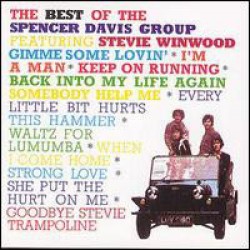 The Spencer Davis Group - The Best Of The Spencer Davis Group (CD)  The Spencer Davis Group - The Best Of The Spencer Davis Group (CD)