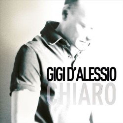 Gigi D'Alessio ‎"Chiaro" (CD) 