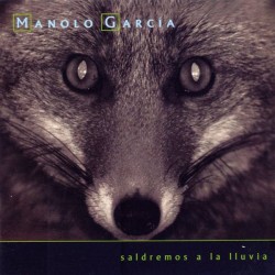 Manolo García ‎"Saldremos A La Lluvia" (CD)