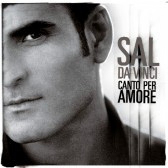 Sal Da Vinci ‎"Canto Per Amore" (CD) 