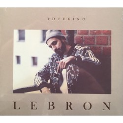 Tote King "Lebron" (CD - Digipack) 