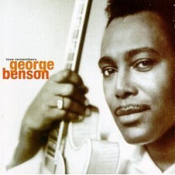 George Benson "Love Remembers" (CD) 