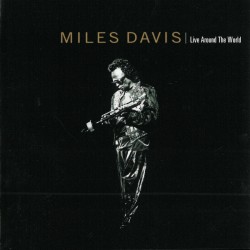 Miles Davis ‎"Live Around The World" (CD)
