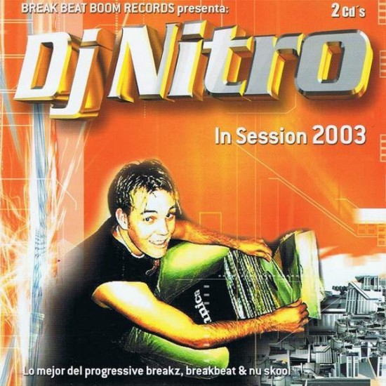 DJ Nitro ‎"In Session 2003" (2xCD) 