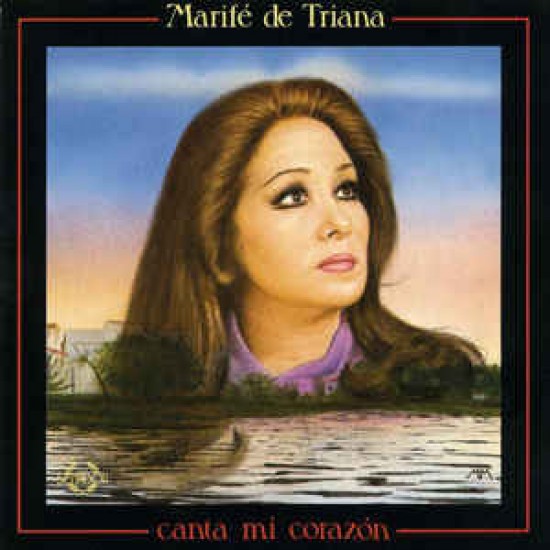Marifé De Triana ‎"Canta Mi Corazón" (CD) 