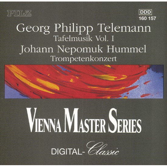 Georg Philipp Telemann / Johann Nepomuk Hummel ‎"Tafelmusik Vol. I / Trompetenkonzert" (CD) 