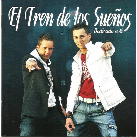 EL TREN DE LOS SUEÑOS "DEDICADO A TI" (CD) 