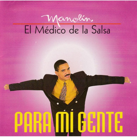 Manolin El Médico De La Salsa ‎"Para Mi Gente" (CD) 