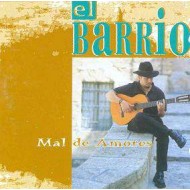 El Barrio - Mal De Amores (CD)  El Barrio - Mal De Amores (CD)