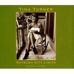 Tina Turner - Nutbush City Limits (CD) Tina Turner - Nutbush City Limits (CD)