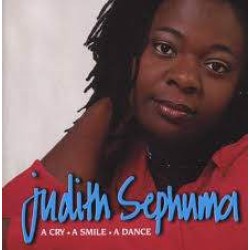 Judith Sephuma ‎"A Cry, A Smile, A Dance" (CD) 