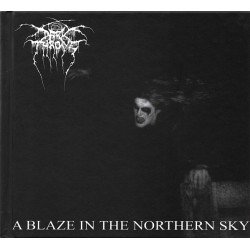 Darkthrone - A Blaze In The Northern Sky  (2xCD - Digibook) Darkthrone - A Blaze In The Northern Sky  (2xCD - Digibook)