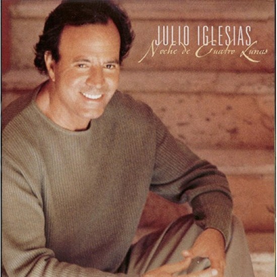 Julio Iglesias ‎"Noche De Cuatro Lunas" (CD) 