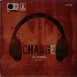 Dee Burrows Quartet ‎"Change" (CD) 