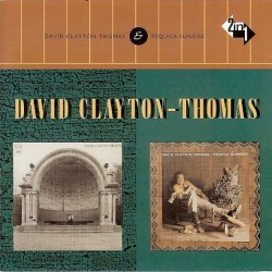 David Clayton-Thomas - David Clayton-Thomas / Tequila Sunrise (CD) 