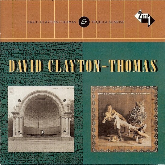 David Clayton-Thomas ‎"David Clayton-Thomas / Tequila Sunrise" (CD) 